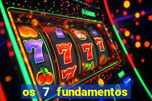 os 7 fundamentos da umbanda